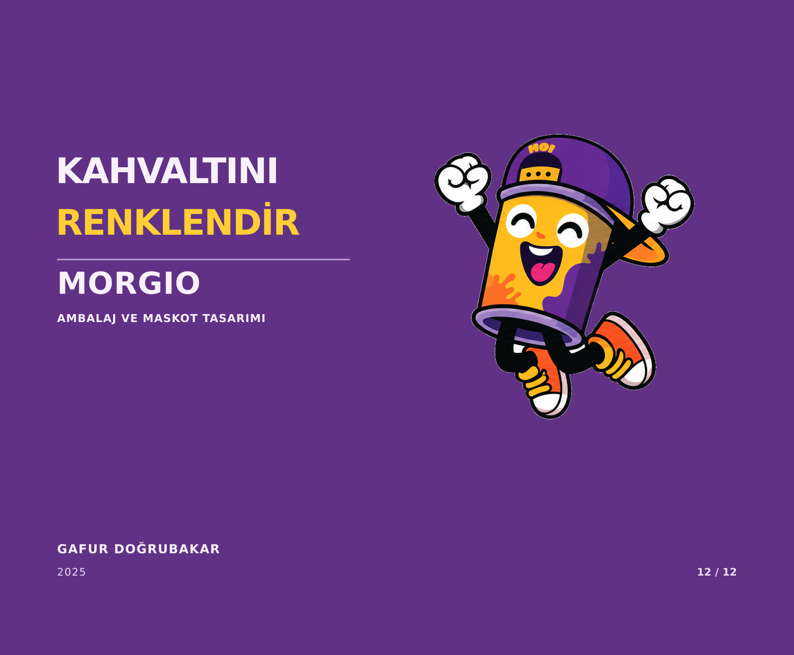MORGIO'nun renkli görsel dünyasını ve MOI maskotunu bir araya getiren kapanış kompozisyonu.